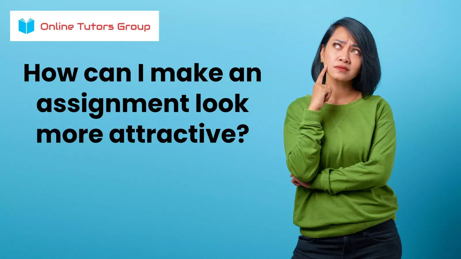 How Can I Make an Assignment Look More Attractive?